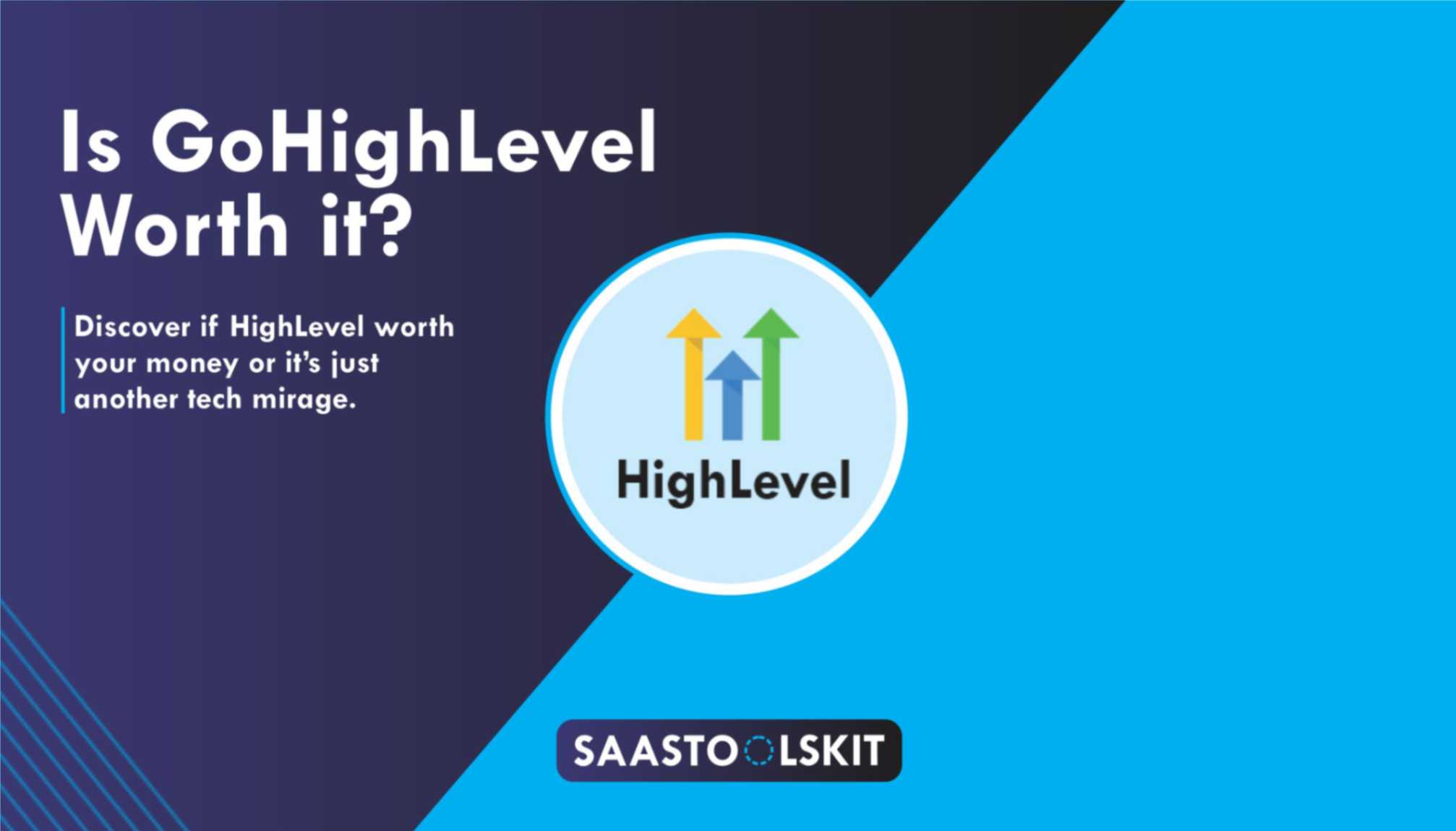 Is GoHighLevel Worth It?: [My Honest Answer – 2024]