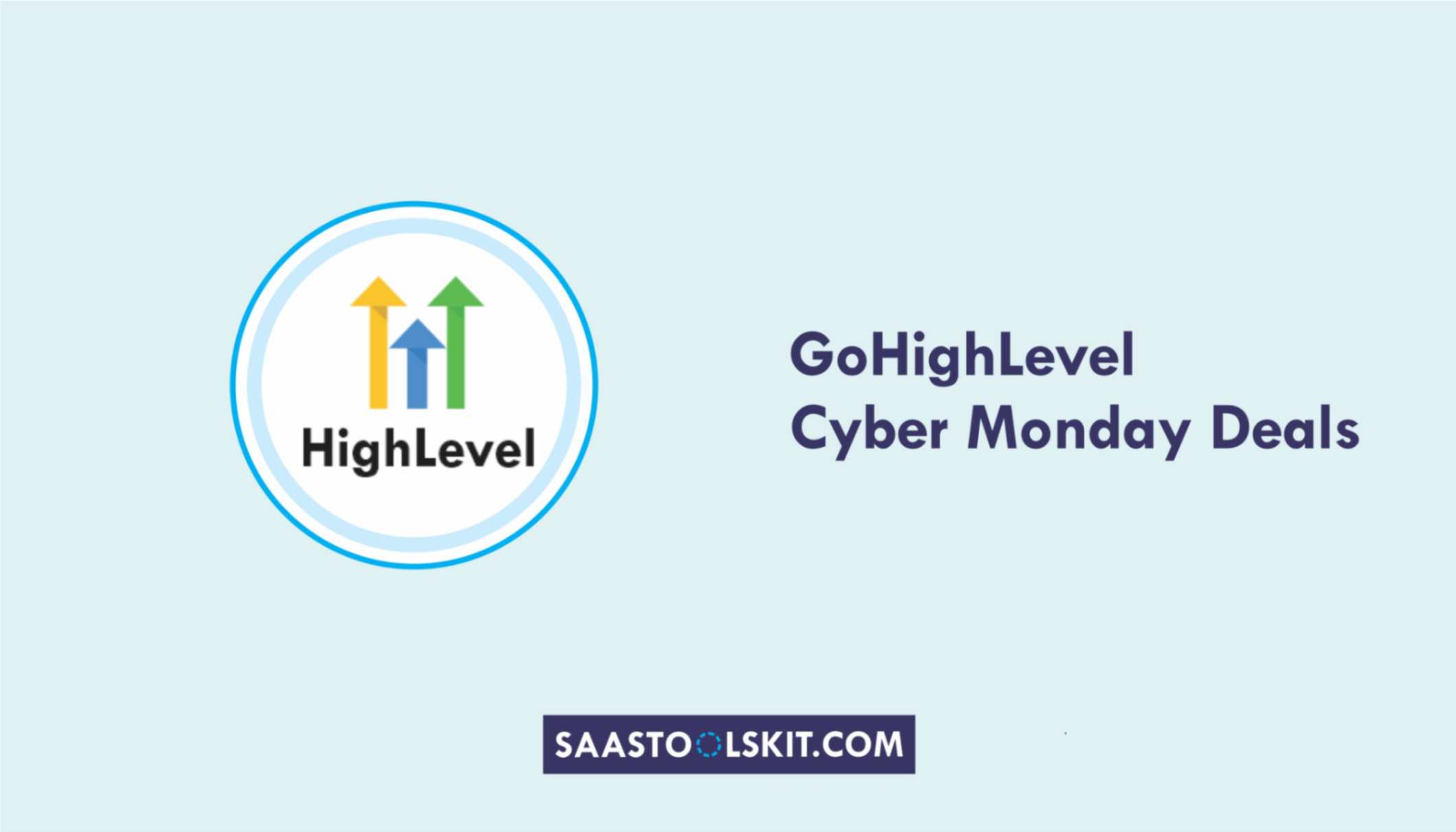 GoHighLevel Cyber Monday Deals
