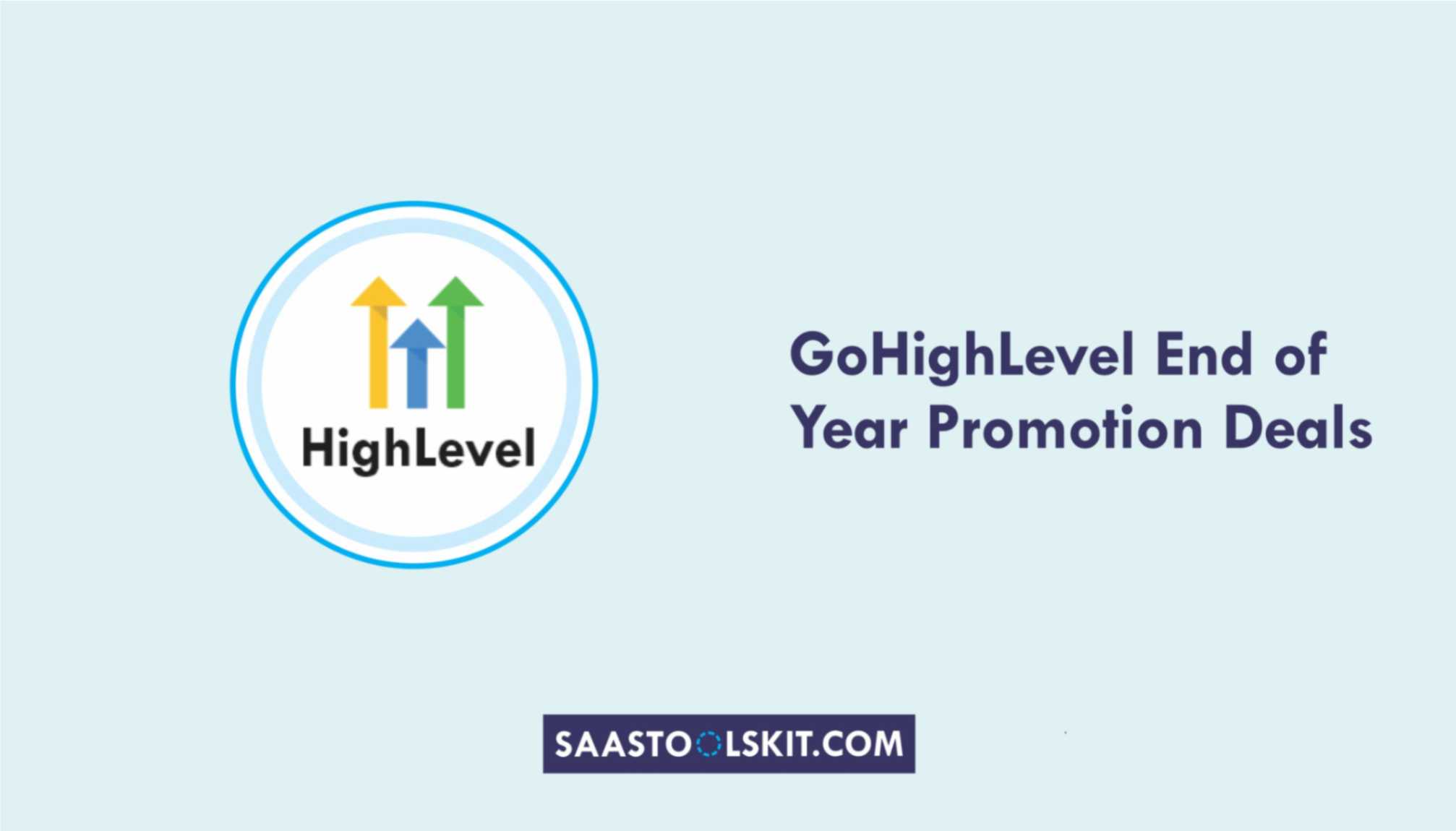 GoHighLevel End of Year Promotion Deals