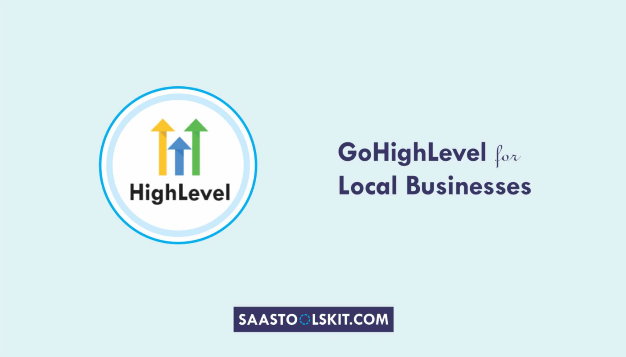 GoHighLevel for Local Businesses