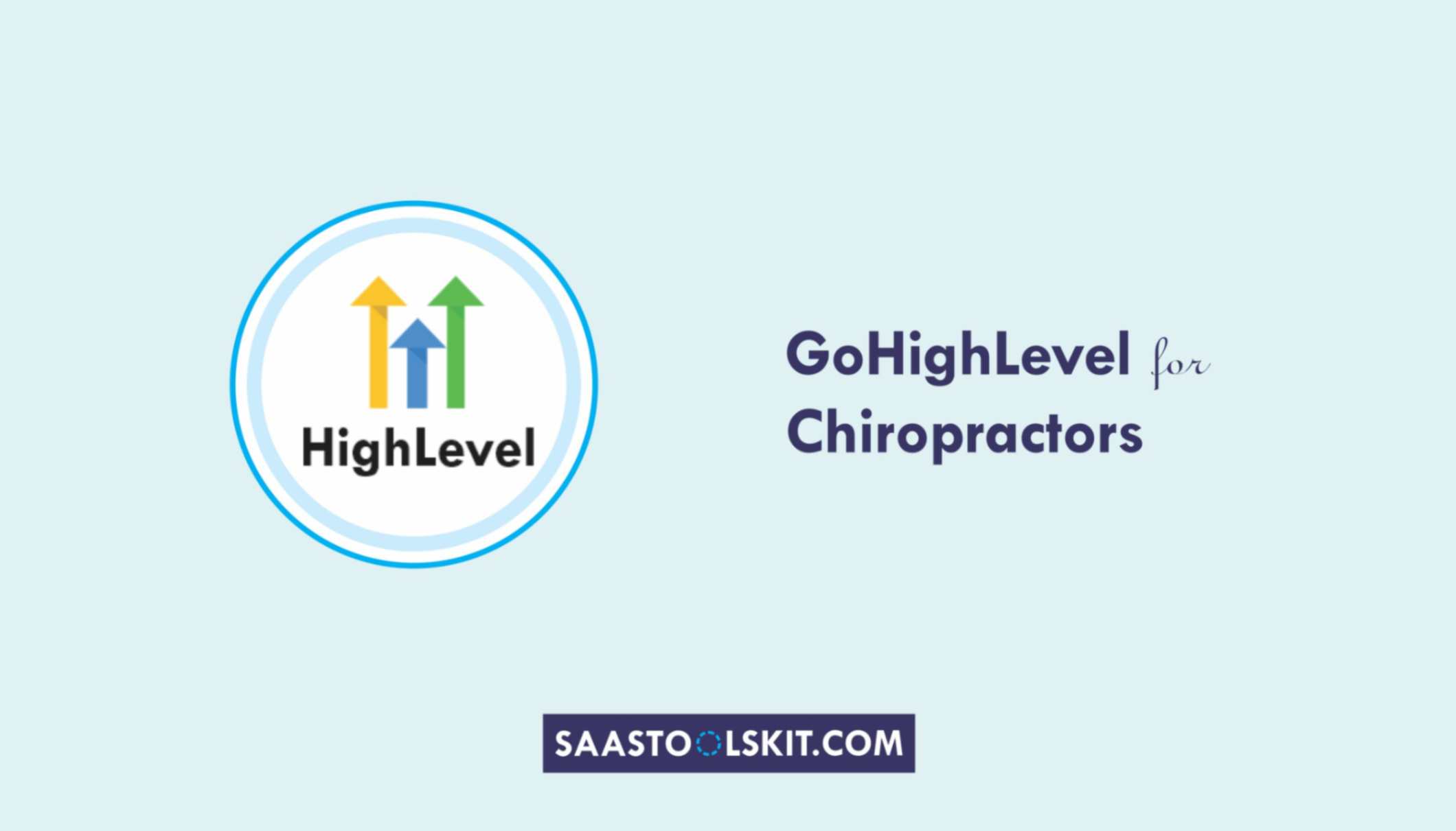 GoHighLevel for Chiropractors