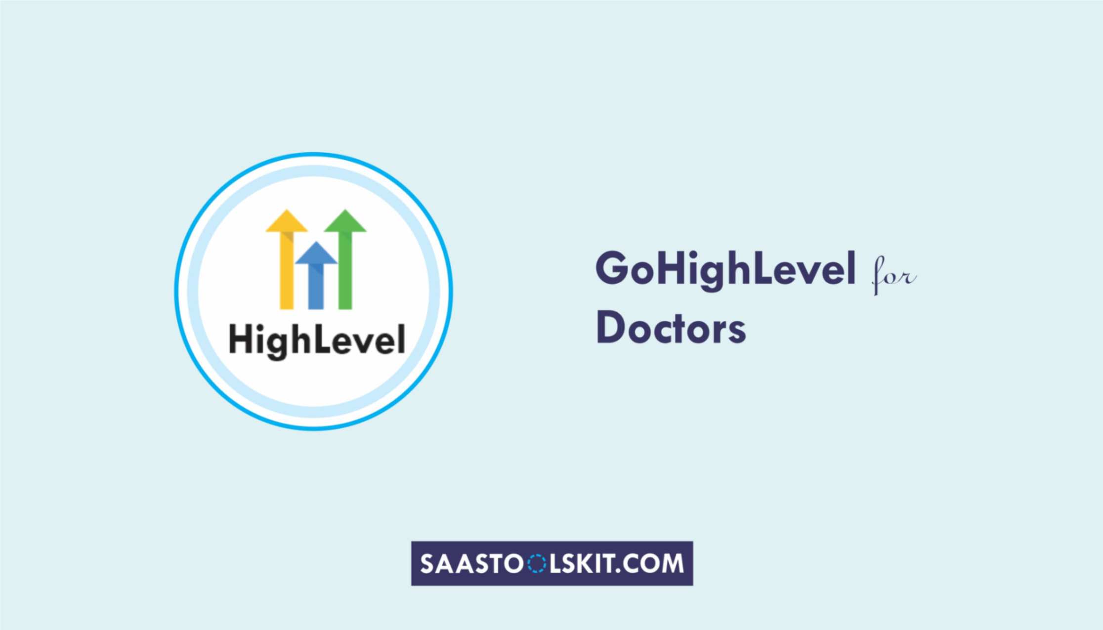 GoHighLevel for Doctors