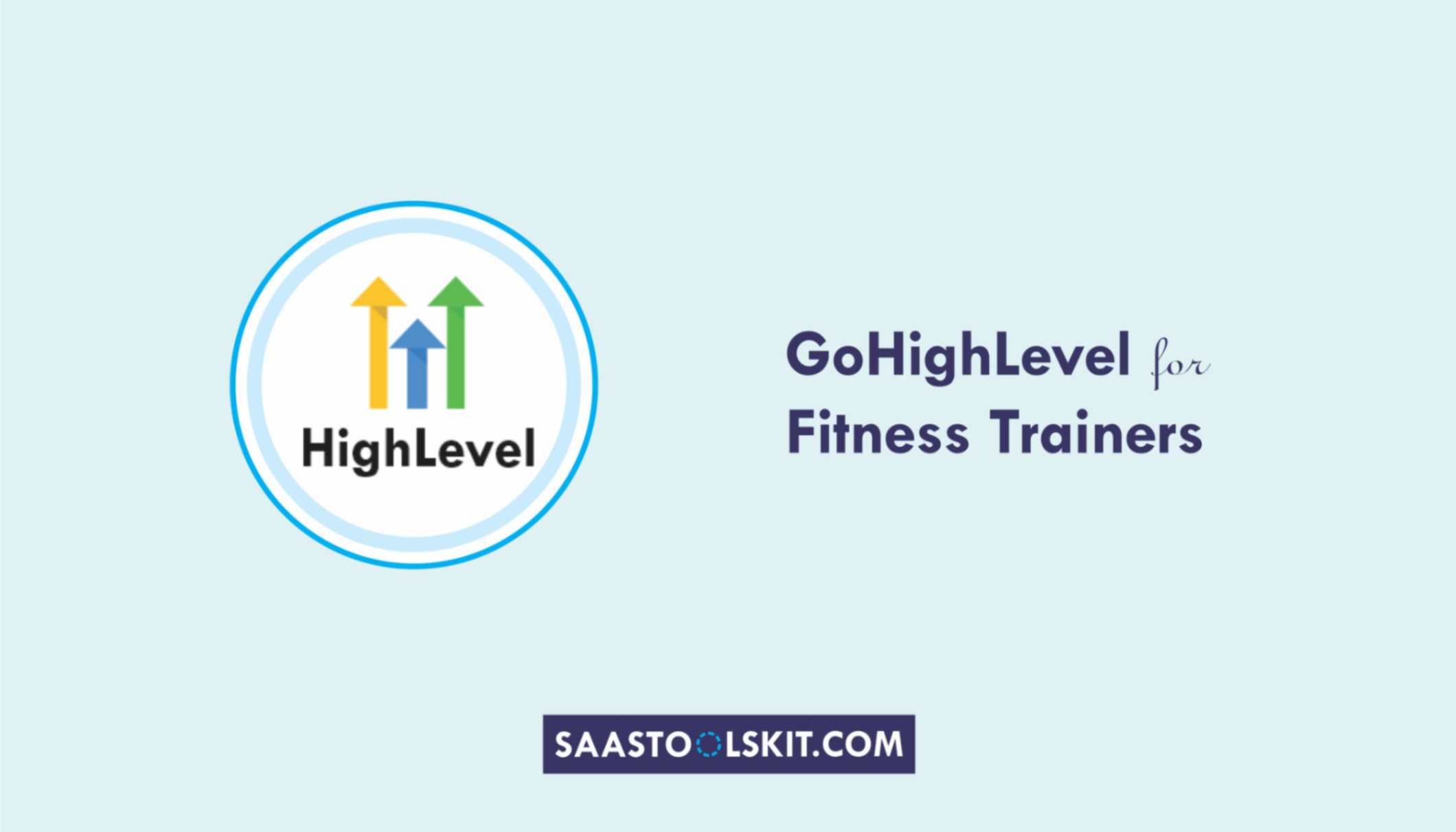 GoHighLevel for Fitness Trainers